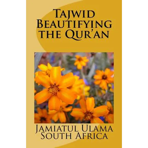 Tajwid - Beautifying the Qur'an