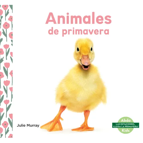 Animales de Primavera (Spring Animals)