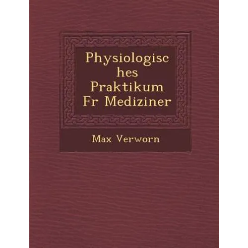 Physiologisches Praktikum Fur Mediziner