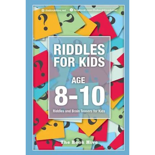 Riddles for Kids Age 8-10: Riddles and Brain Teasers for Kids