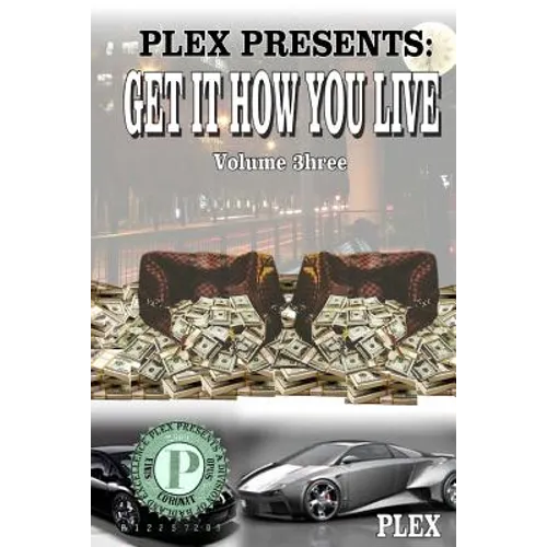 Get It How You Live 3: The Gift and The Curse
