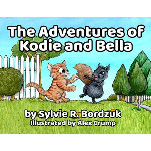 The Adventures of Kodie and Bella