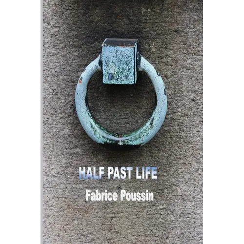 Half Past Life