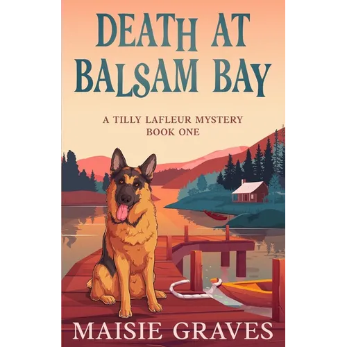 Death at Balsam Bay