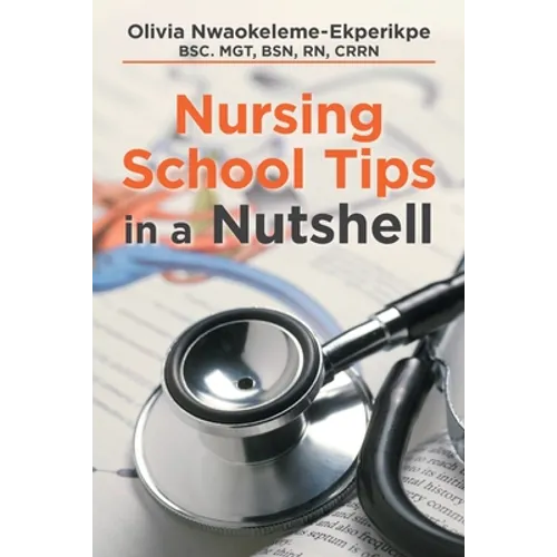 Nursing School Tips in a Nutshell