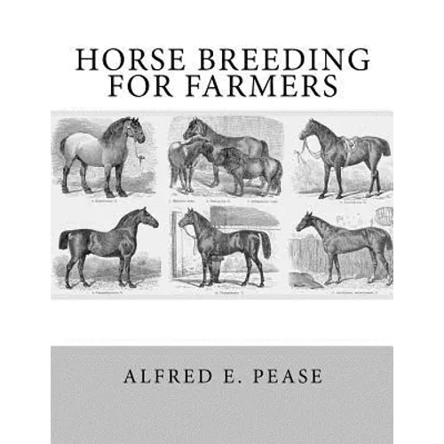 Horse Breeding For Farmers
