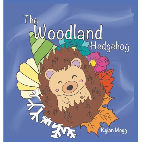 The Woodland Hedgehog