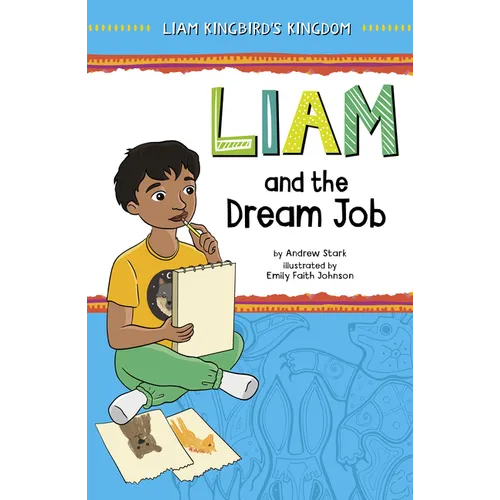 Liam and the Dream Job