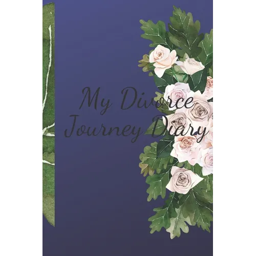 My Divorce Journey Diary
