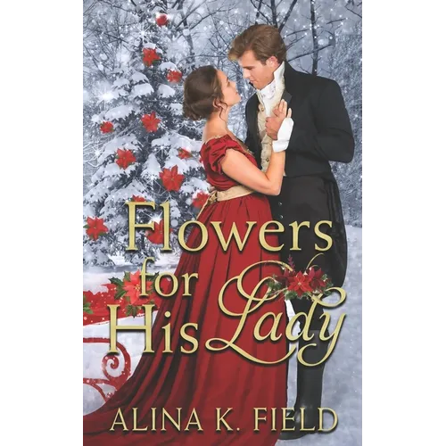 Flowers for His Lady