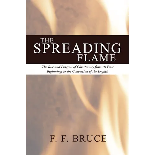 The Spreading Flame