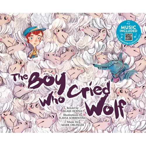 The Boy Who Cried Wolf