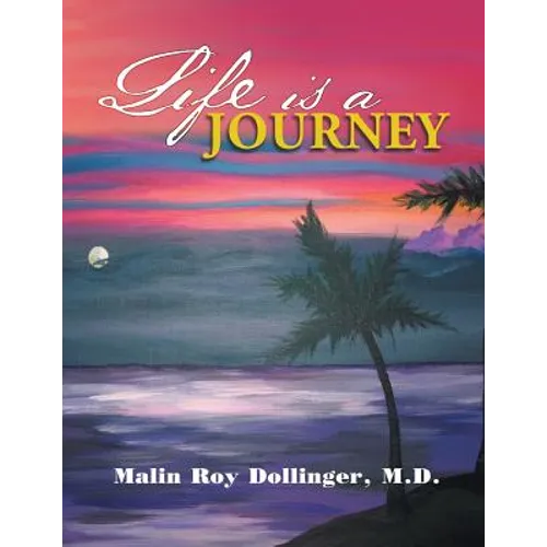 Life Is a Journey