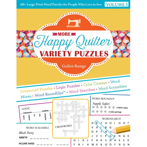 More Happy Quilter Variety Puzzles: 60+ Large-Print Word Puzzles for People Who Love to Sew