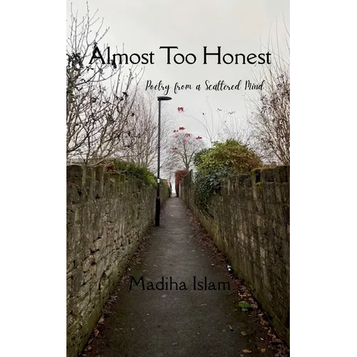 Almost Too Honest