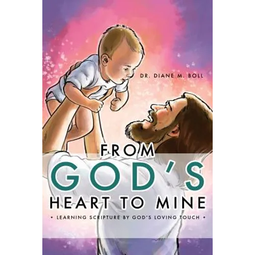 From God's Heart To Mine