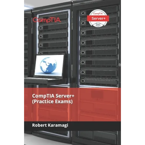 CompTIA Server+ (Practice Exams)