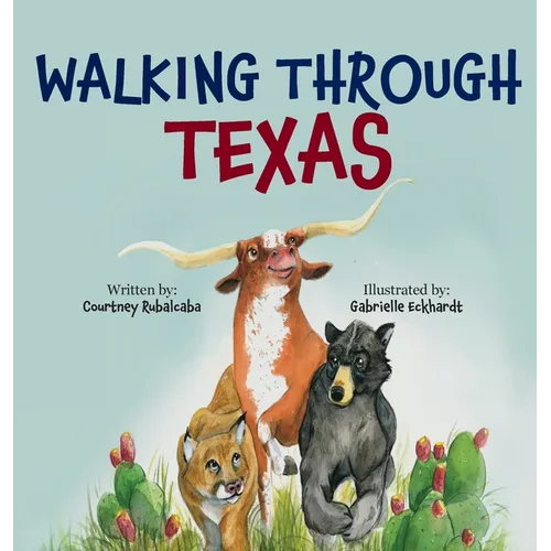Walking Through Texas