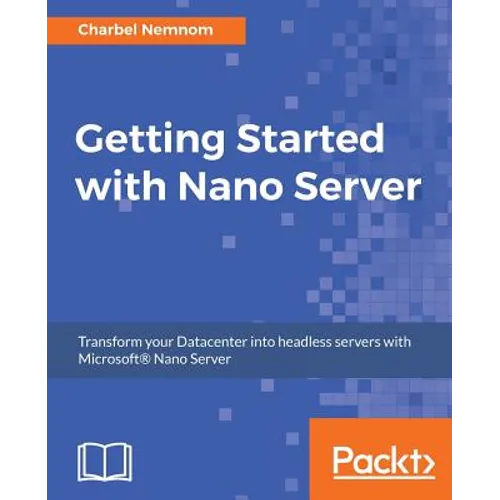 Getting Started with Nano Server