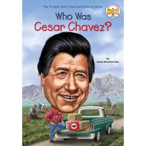 Who Was Cesar Chavez?