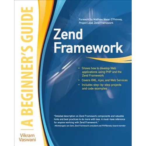 Zend Framework, a Beginner's Guide