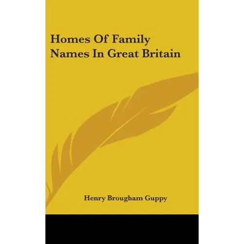 Homes Of Family Names In Great Britain
