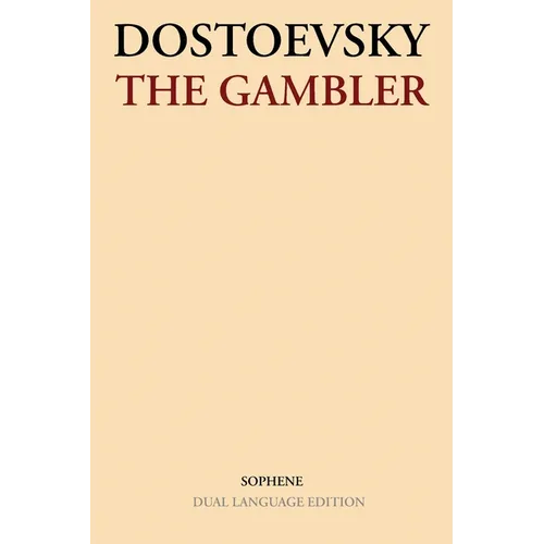 The Gambler: Dual Language Edition
