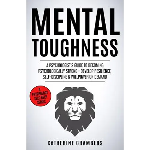 Mental Toughness: A Psychologist