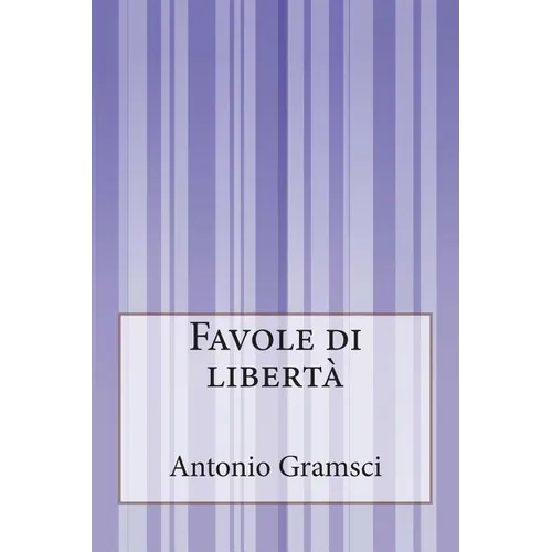 Favole di libertà