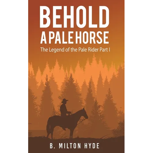 Behold a Pale Horse