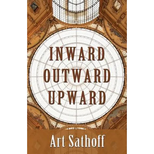 Inward Outward Upward