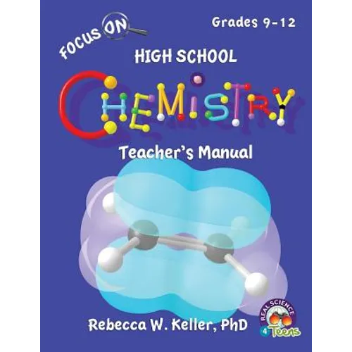 Focus On High School Chemistry Teacher's Manual