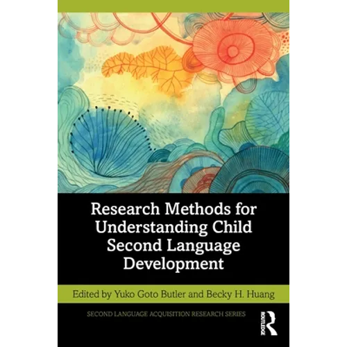Research Methods for Understanding Child Second Language Development