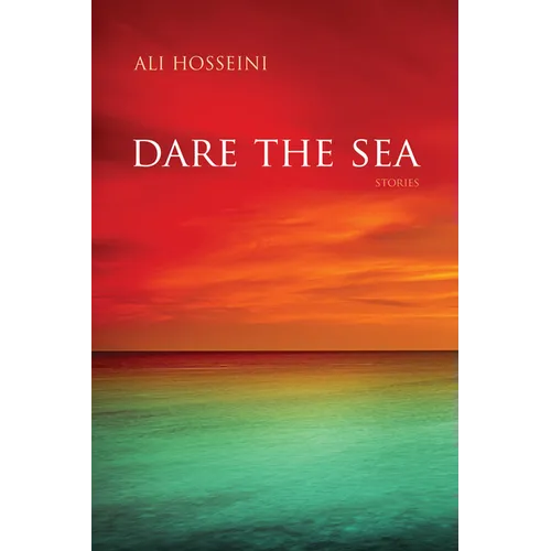 Dare the Sea: Stories