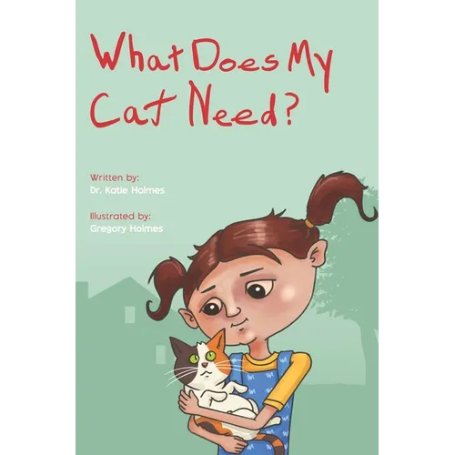 What Does My Cat Need?