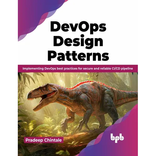 Devops Design Pattern: Implementing Devops Best Practices for Secure and Reliable CI/CD Pipeline