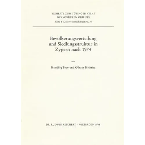 Bevolkerungsverteilung Und Siedlungsstruktur in Zypern Nach 1974