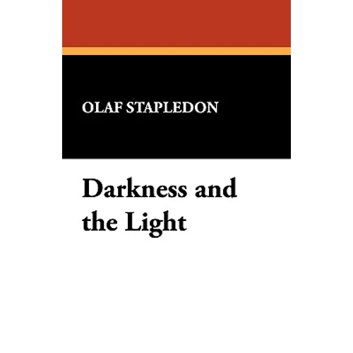 Darkness and the Light
