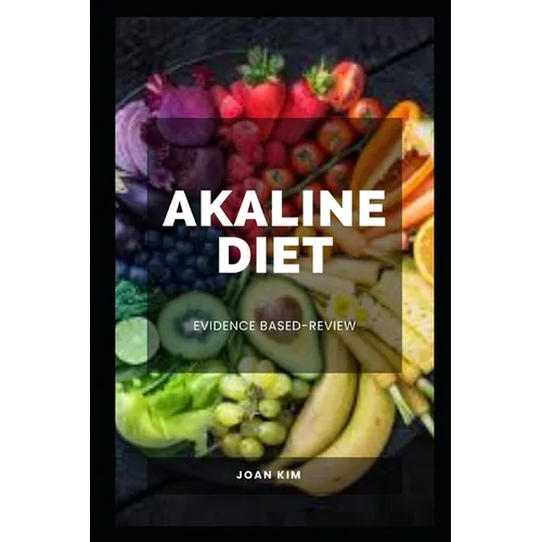 Akaline Diet: Evidence Based-Review