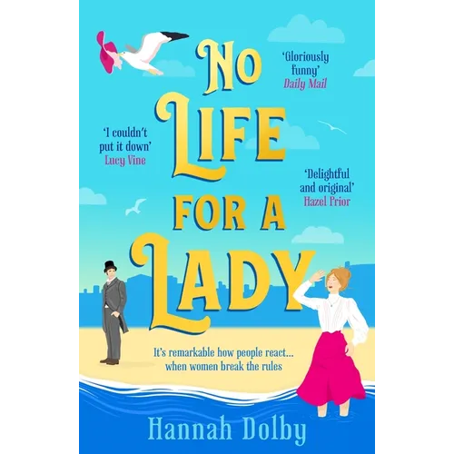 No Life for a Lady: The Absolutely Joyful and Uplifting Historical Rom-Com Everyone Is Talking about in 2024