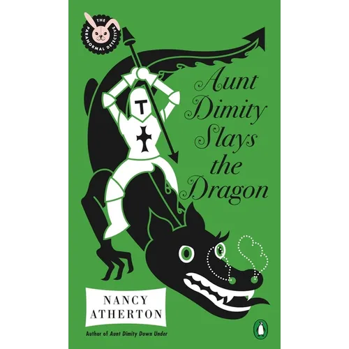 Aunt Dimity Slays the Dragon