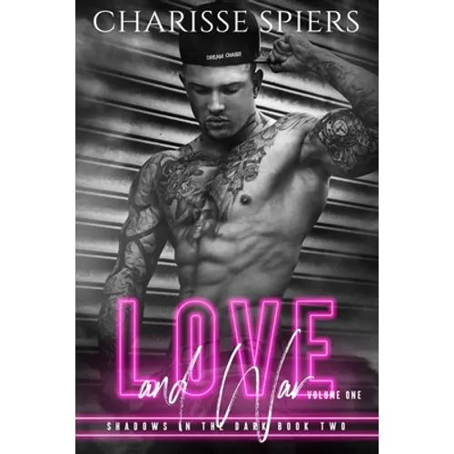 Love and War: Volume One