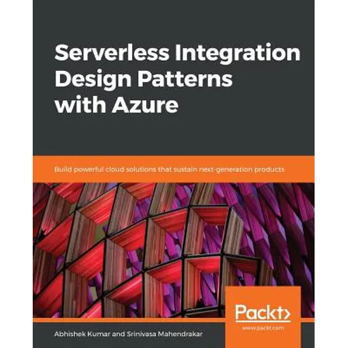 Serverless Integration Design patterns with Azure
