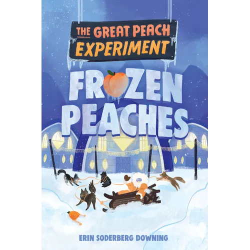 The Great Peach Experiment 3: Frozen Peaches