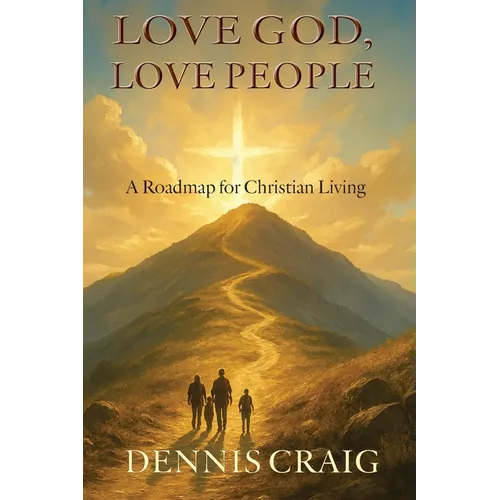 Love God, Love People