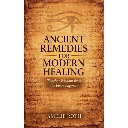 Ancient Remedies for Modern Healing