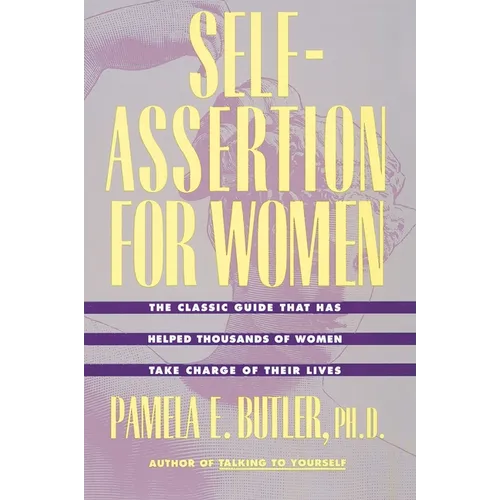 Self-Assertion for Women