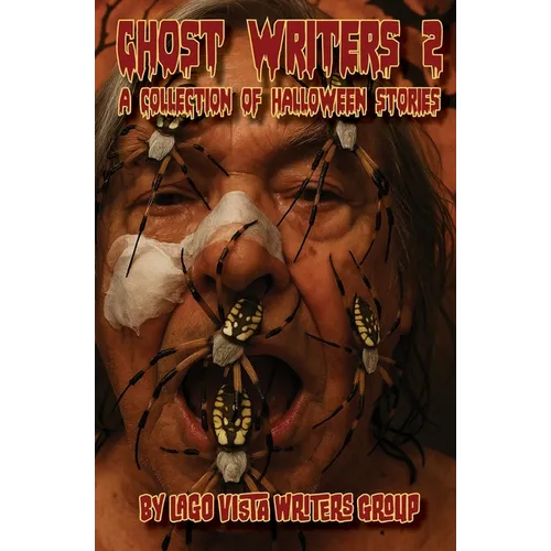 Ghost Writers 2: A Collection of Halloween Stories