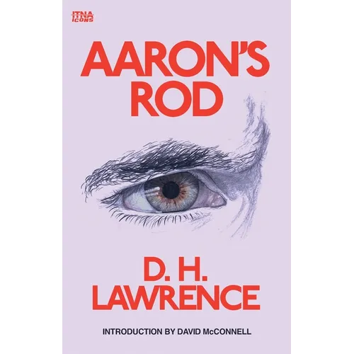 Aaron's Rod: Introduction by David McConnell