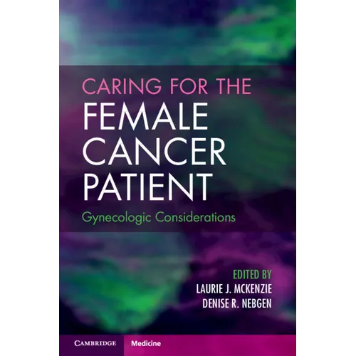 Caring for the Female Cancer Patient